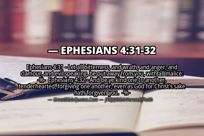 Image for EPHESIANS 4:31-32 Bible verse