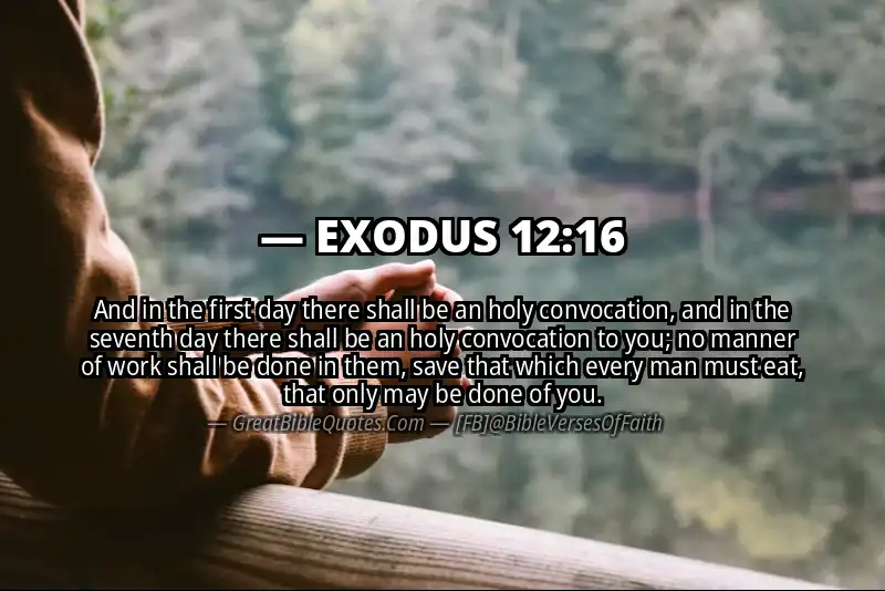 EXODUS 12:16 Verse