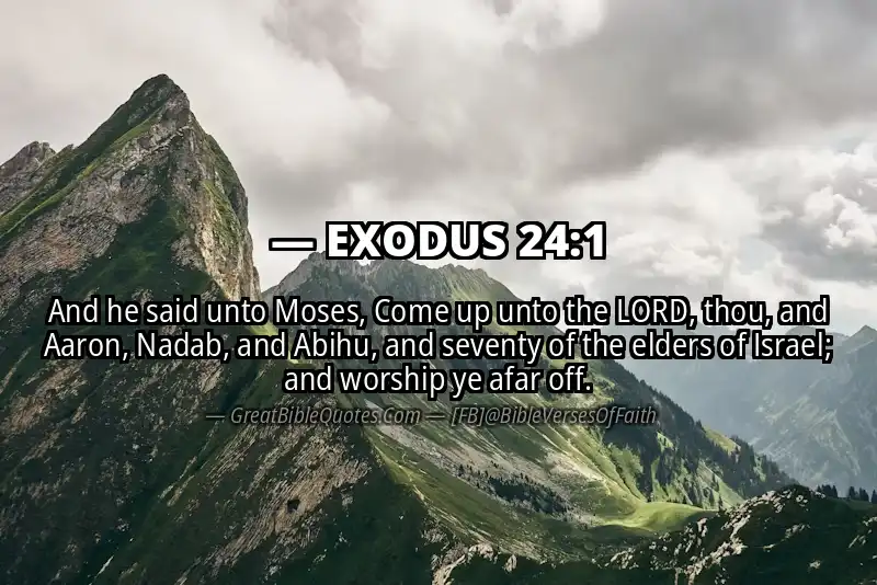 EXODUS 24:1 Verse