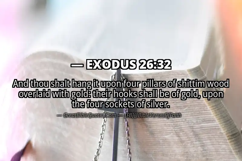 EXODUS 26:32 Verse