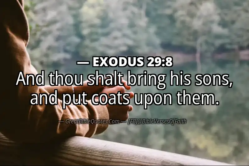 EXODUS 29:8 Verse