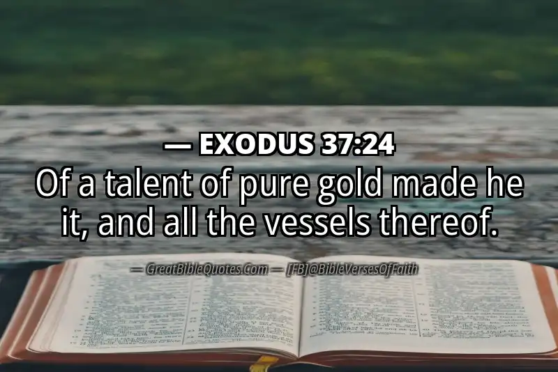 EXODUS 37:24 Verse