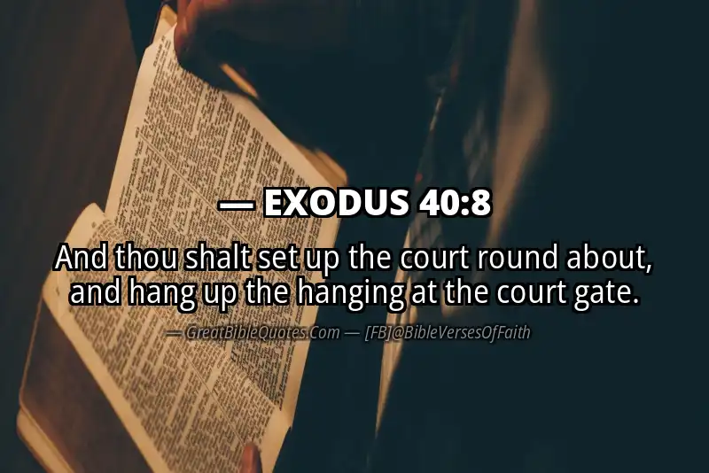 EXODUS 40:8 Verse