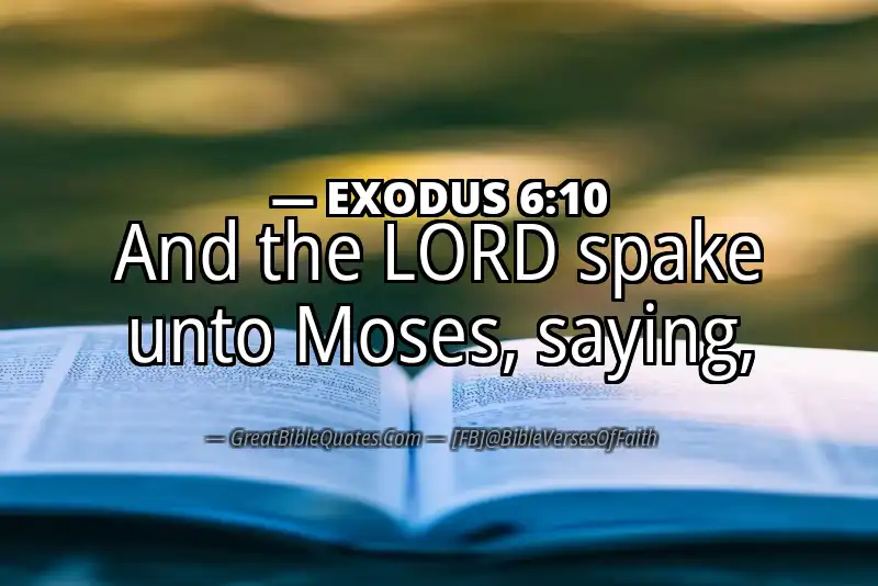 EXODUS 6:10 Verse
