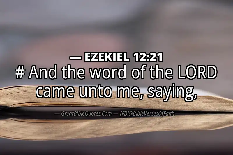 EZEKIEL 12:21 Verse