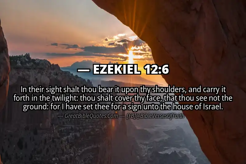 EZEKIEL 12:6 Verse
