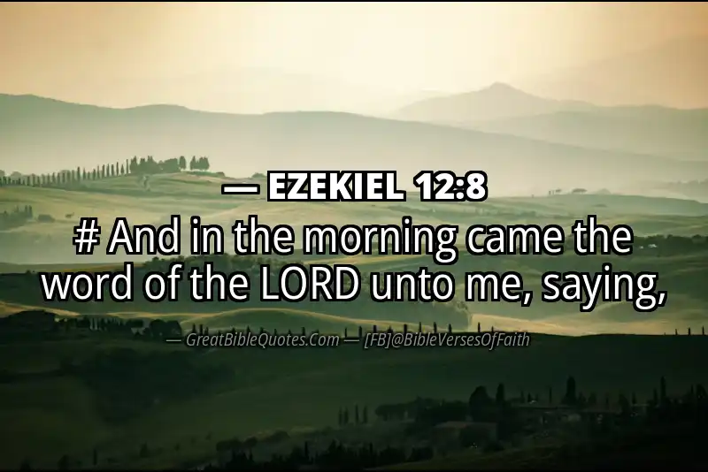EZEKIEL 12:8 Verse