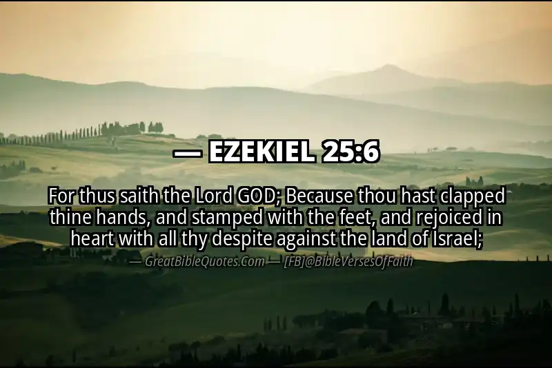 EZEKIEL 25:6 Verse