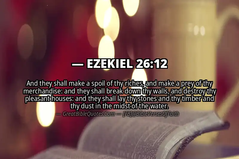 EZEKIEL 26:12 Verse