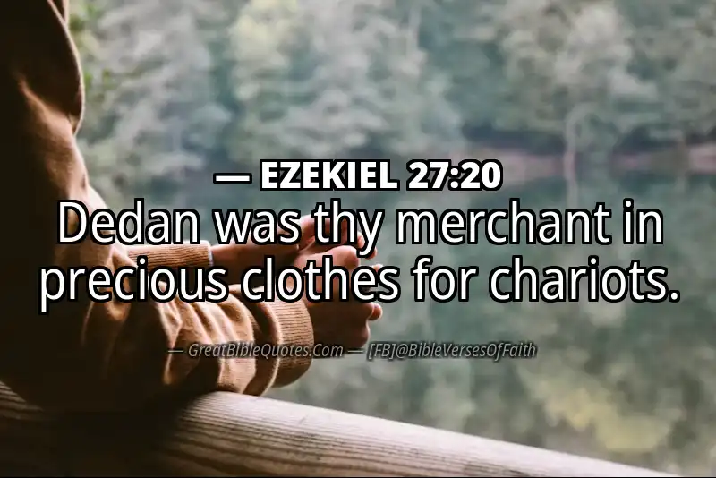 EZEKIEL 27:20 Verse