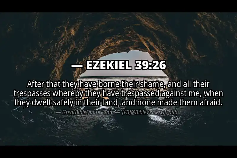 EZEKIEL 39:26 Verse
