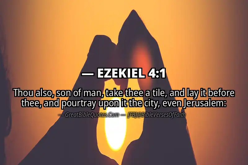 Bible verse: EZEKIEL 4:1 Image