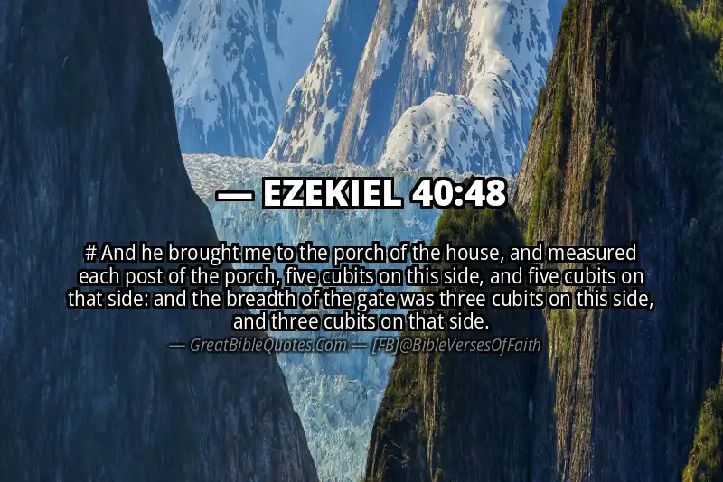 EZEKIEL 40:48 Verse