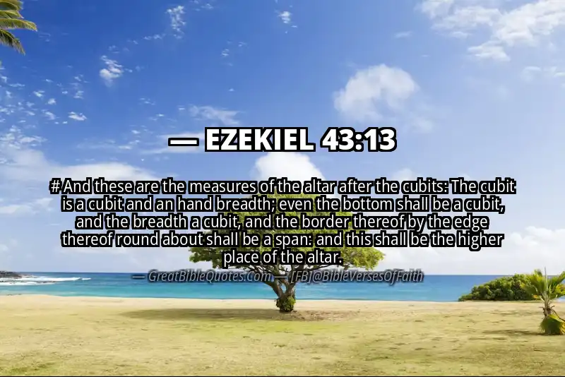 EZEKIEL 43:13 Verse