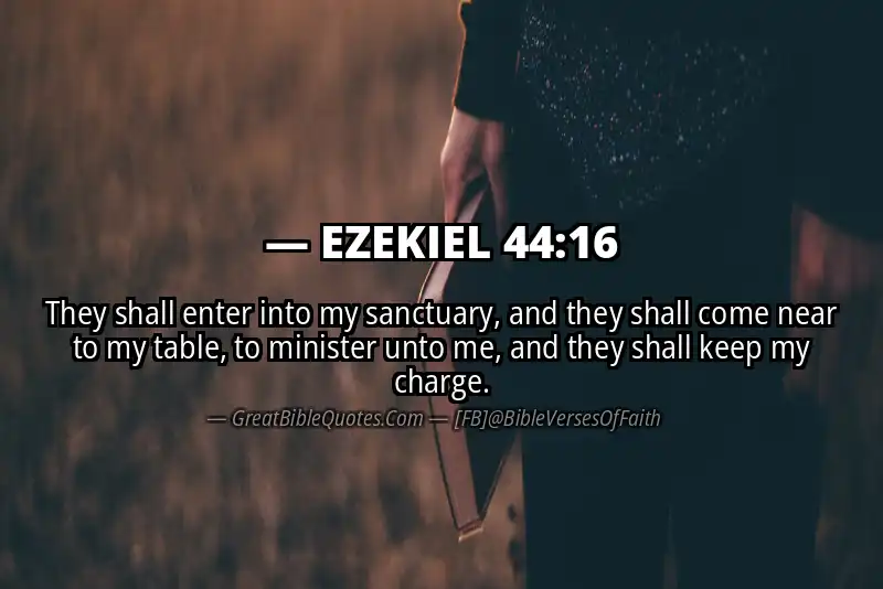 EZEKIEL 44:16 Verse