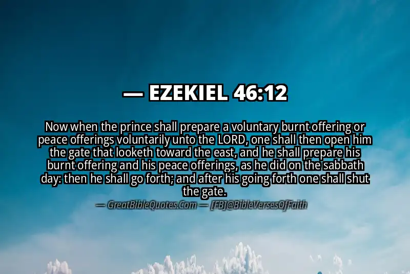 EZEKIEL 46:12 Verse