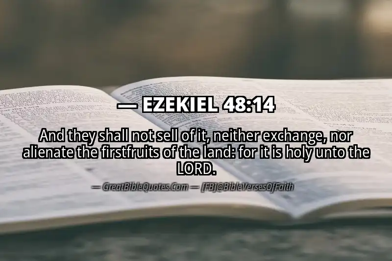 Bible verse: EZEKIEL 48:14 Image