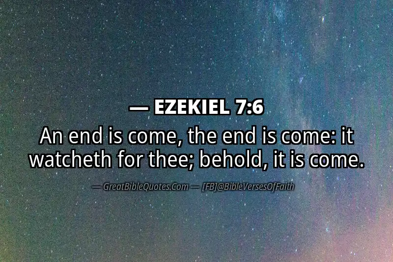 EZEKIEL 7:6 Verse