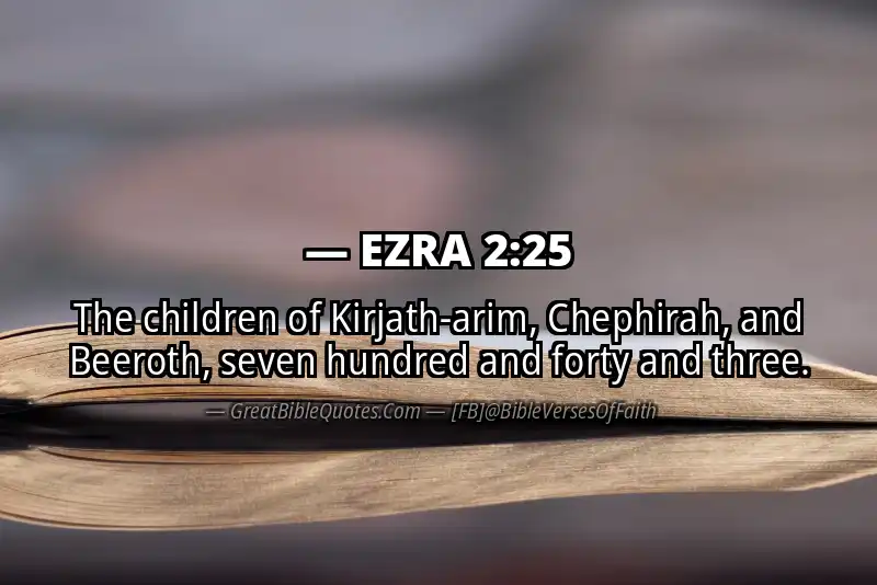 EZRA 2:25 Verse