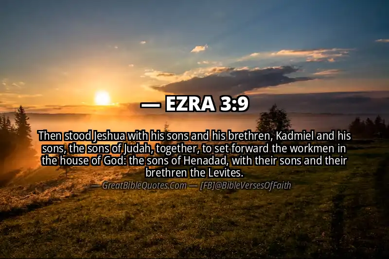 EZRA 3:9 Verse Image
