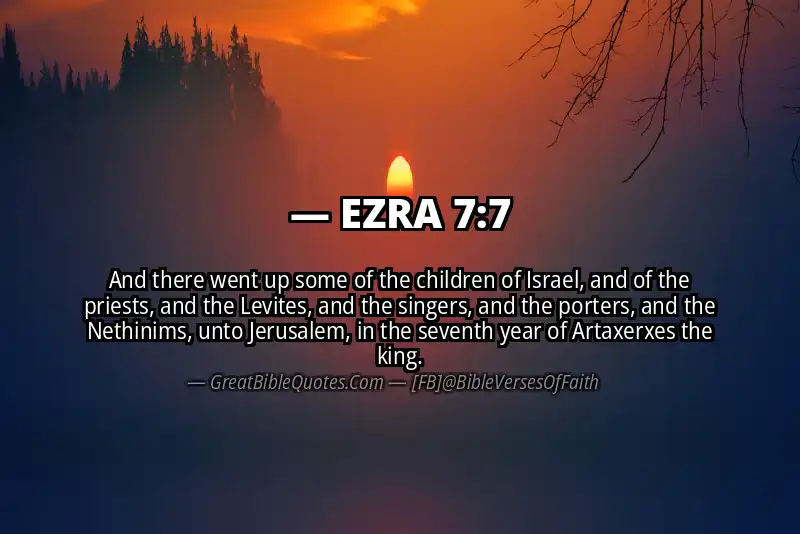 EZRA 7:7 Verse