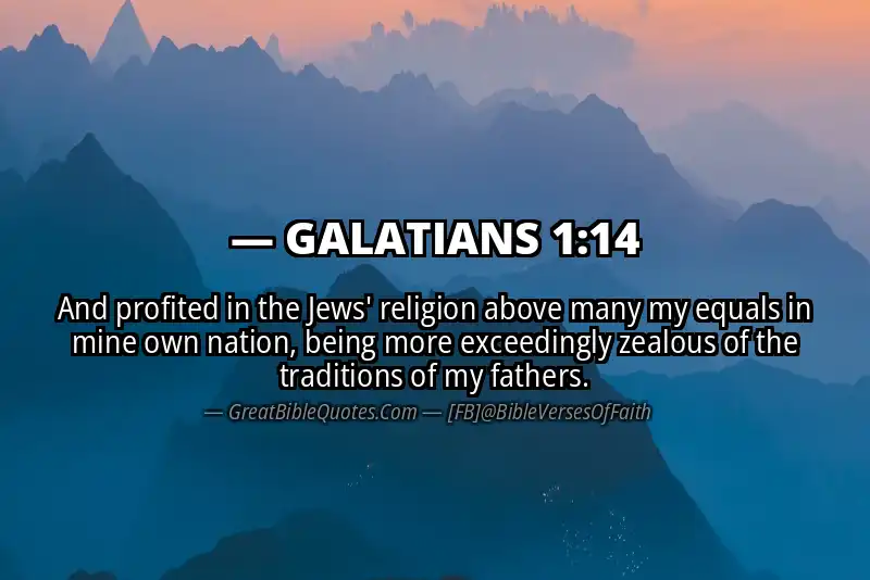 Bible verse: GALATIANS 1:14 Image