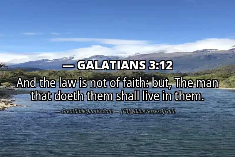 Bible verse: GALATIANS 3:12 Image