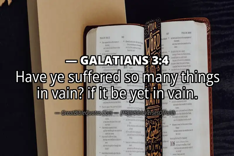 Bible verse: GALATIANS 3:4 Image