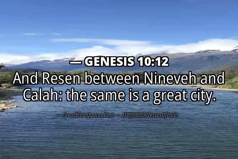 GENESIS 10:12 Verse
