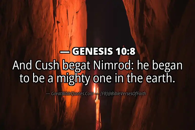 GENESIS 10:8 Verse
