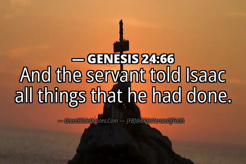 GENESIS 24:66 Verse