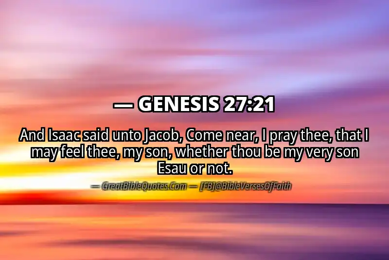 GENESIS 27:21 Verse