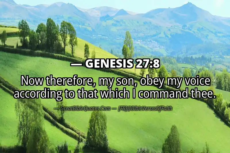 GENESIS 27:8 Verse