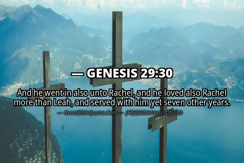 GENESIS 29:30 Verse