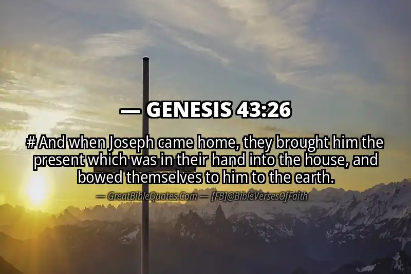 GENESIS 43:26 Verse