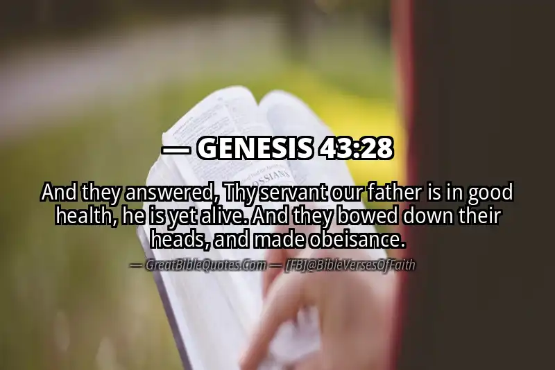GENESIS 43:28 Verse