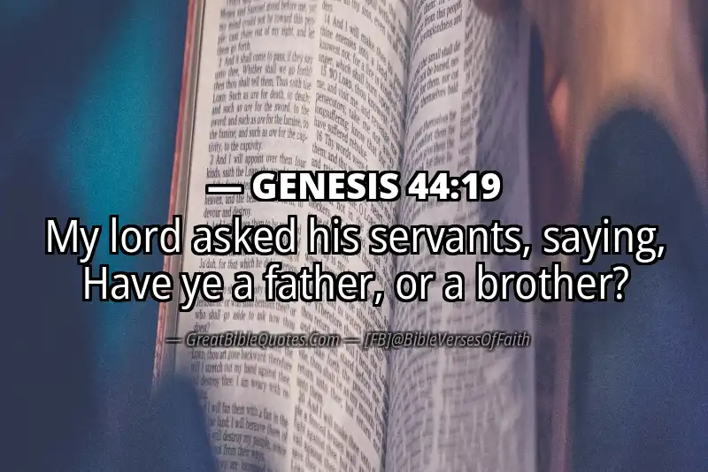 GENESIS 44:19 Verse