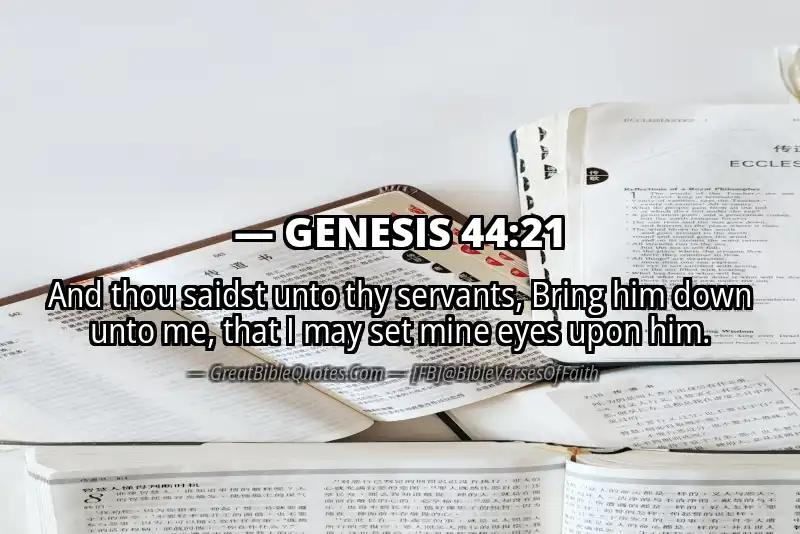 GENESIS 44:21 Verse