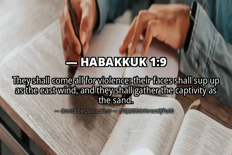 Bible verse: HABAKKUK 1:9 Image