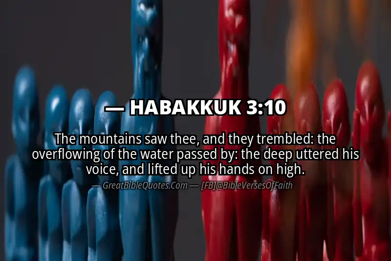 Bible verse: HABAKKUK 3:10 Image