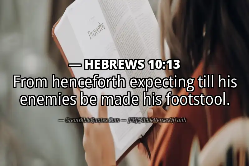 Bible verse: HEBREWS 10:13 Image