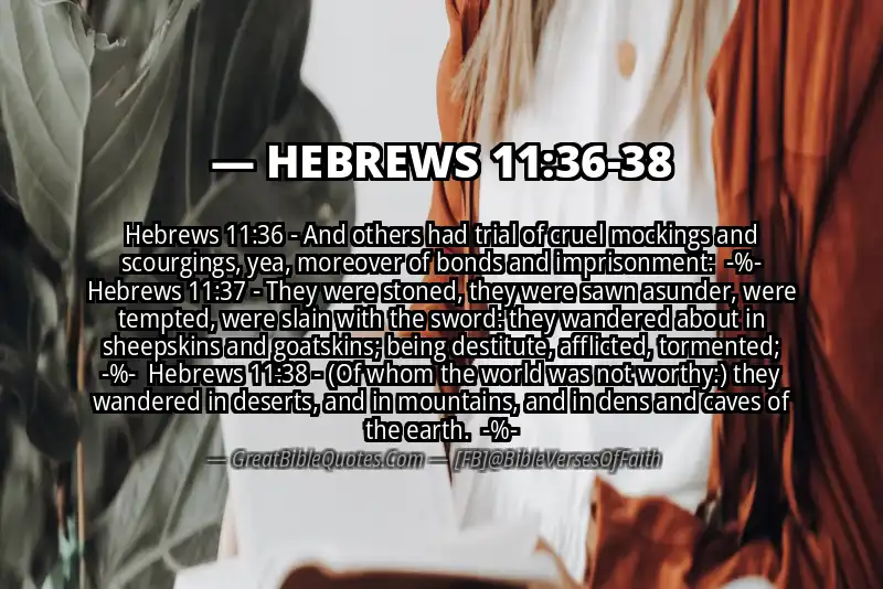 Image for HEBREWS 11:36-38 Bible verse