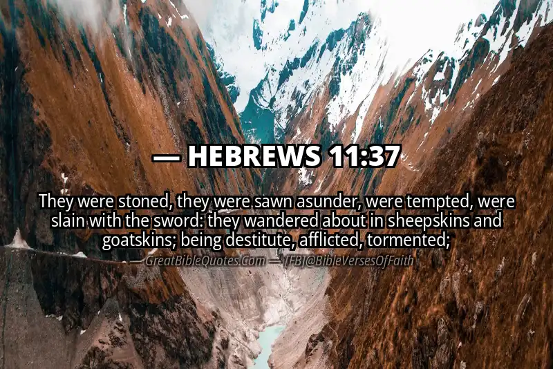 Bible verse: HEBREWS 11:37 Image