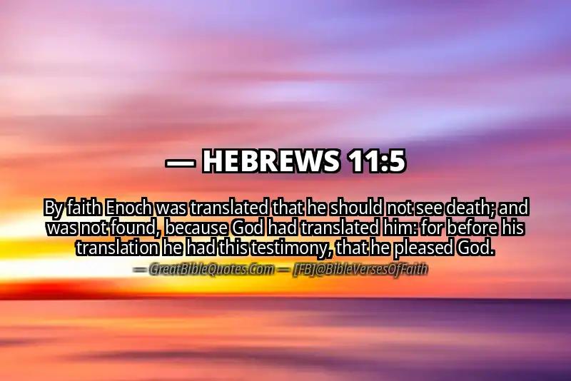 Bible verse: HEBREWS 11:5 Image