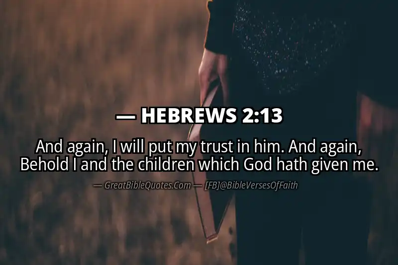 Bible verse: HEBREWS 2:13 Image