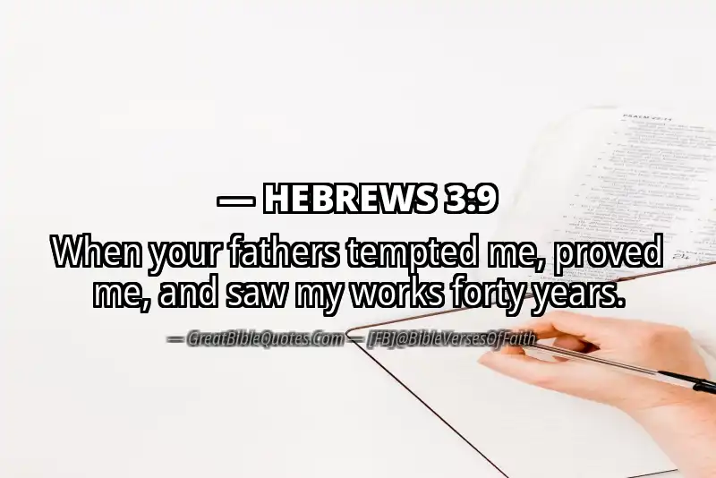 Bible verse: HEBREWS 3:9 Image