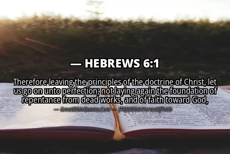 Bible verse: HEBREWS 6:1 Image