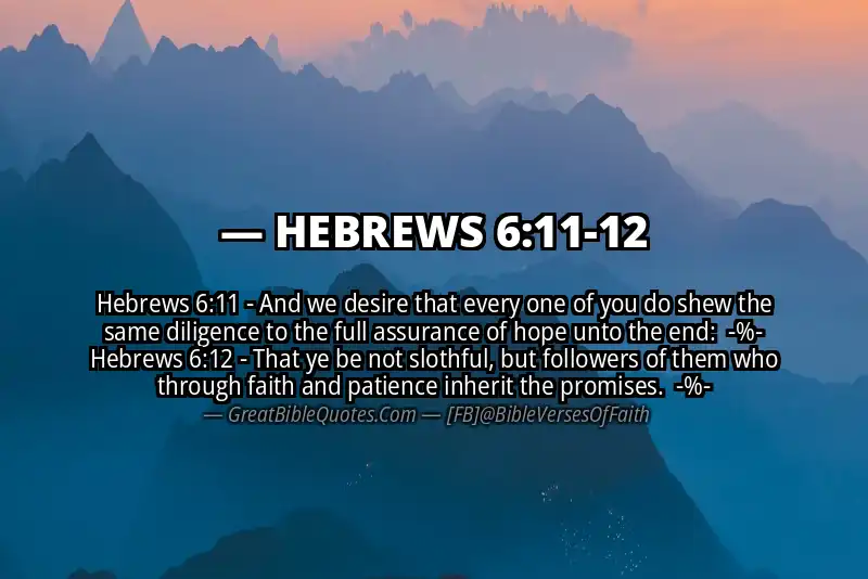 Image for HEBREWS 6:11-12 Bible verse