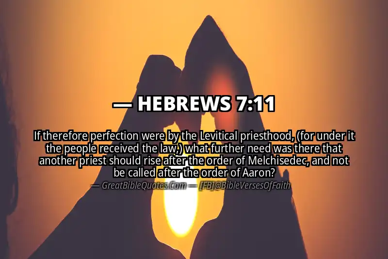 HEBREWS 7:11 Verse