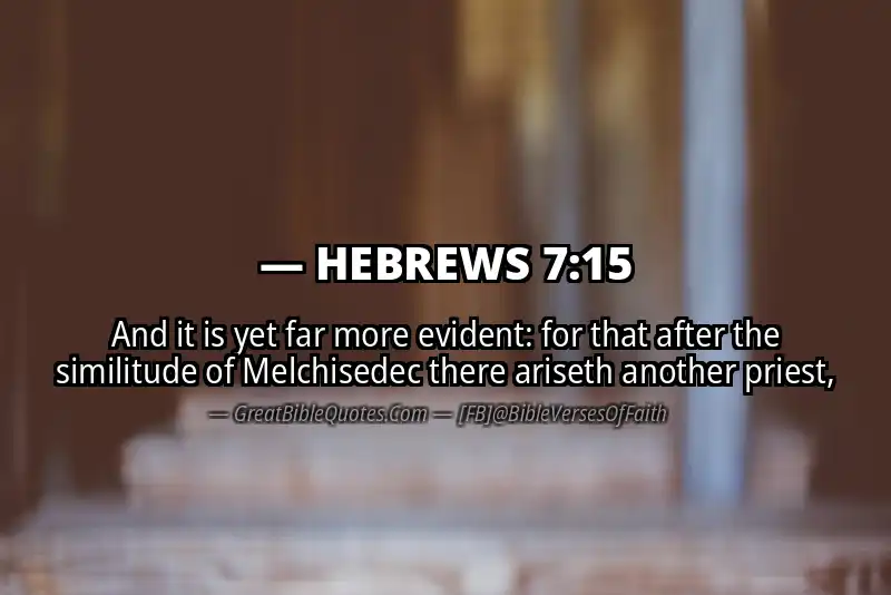 HEBREWS 7:15 Verse